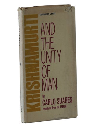 Item #21 Krishamurti and the Unity of Man. Carlo Suares