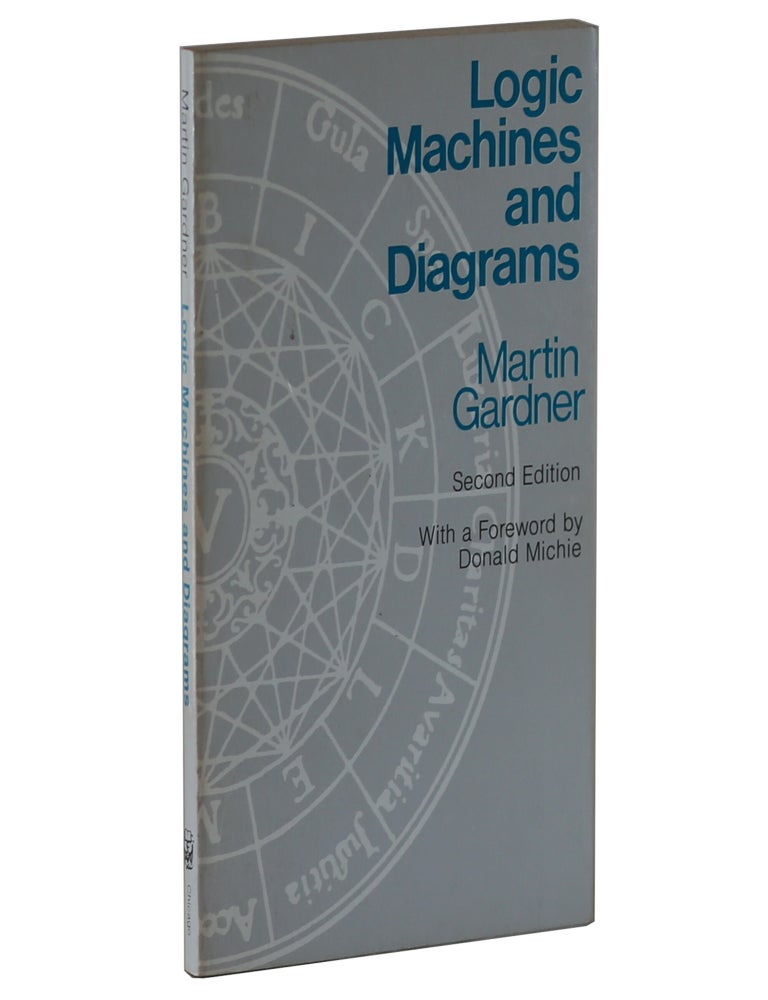 Item #44 Logic Machines and Diagrams. Martin Gardner.