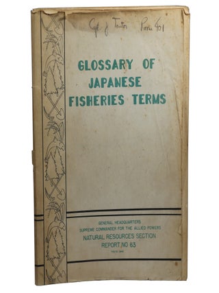 Item #77 Glossary of Japanese Fisheries Terms. Captain Richard S. Croker