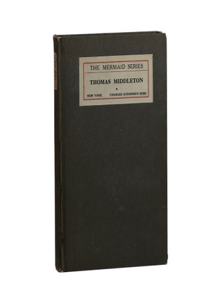Item #84 Thomas Middleton [Volume 1]. Thomas Middleton, Algernon Charles Swineburne, introduction