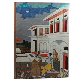 Item #85 Indian Museum, Calcutta. Teruo Ueno, A K. Bhattacharyya, preface